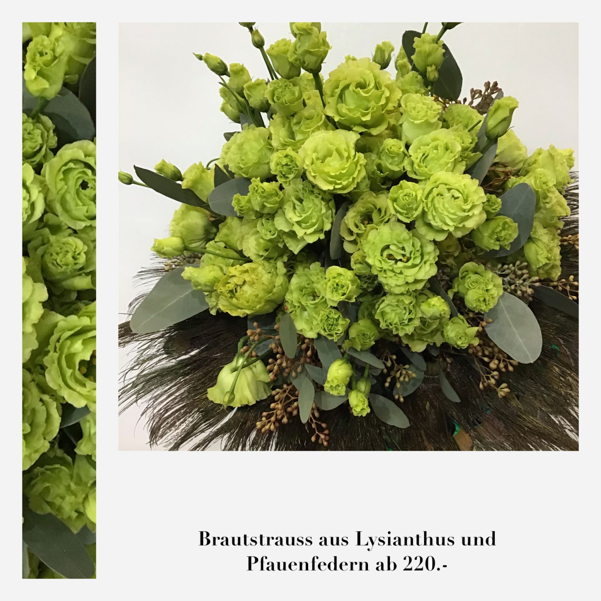 Brautstrauss aus Lysianthus und Pfauenfedern