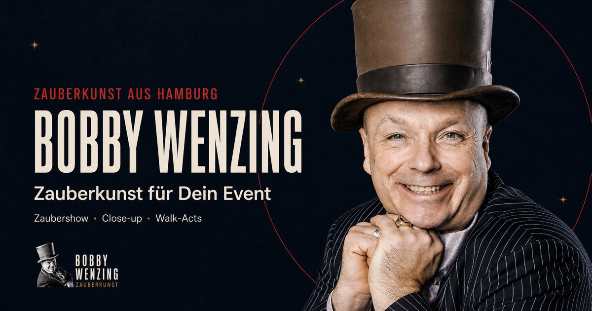 Bobby Wenzing – Zauberer Hamburg