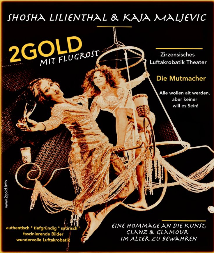 2Gold mit Flugrost LuftArtistik Theater