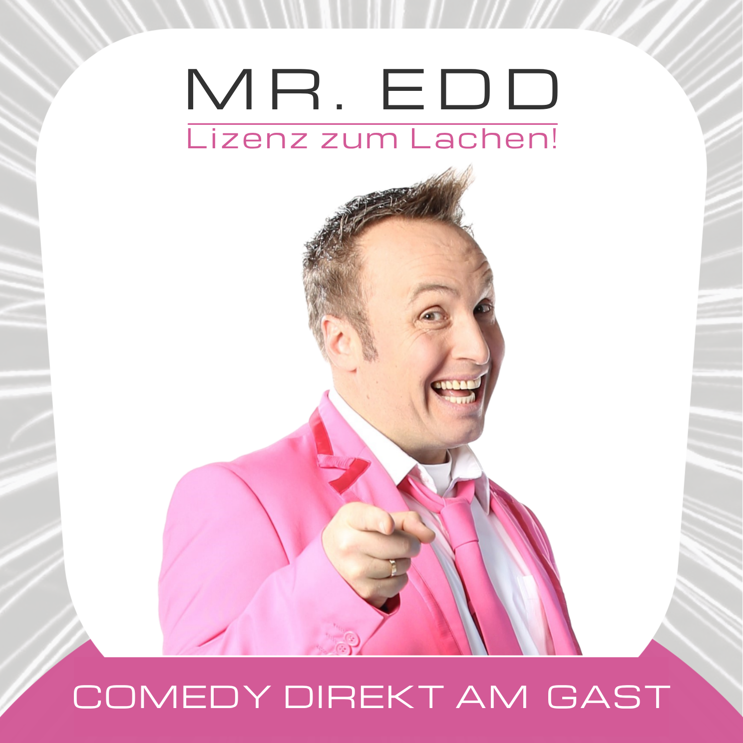 MR. EDD Lizenz zum Lachen